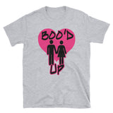 Boo'd up - Short-Sleeve Unisex T-Shirt