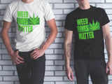Weed Lives Matter design 2 - Short-Sleeve Unisex T-Shirt